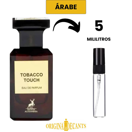TOBACCO TOUCH